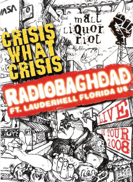 Crisis What Crisis Tour Flyer