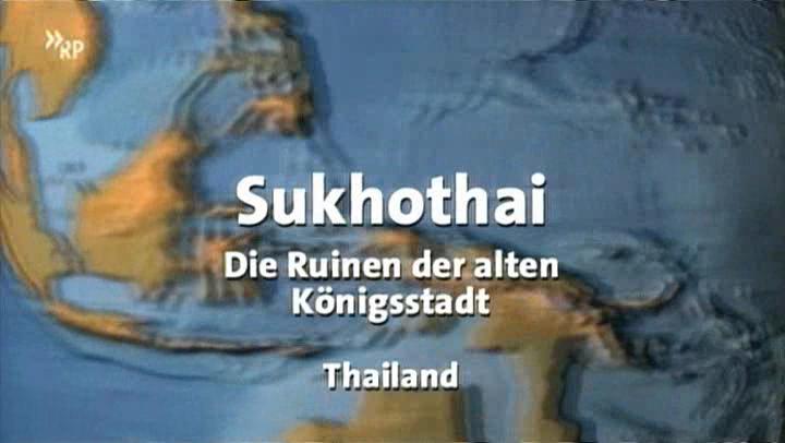 Sukhothai-Die Ruinen der alten Knigstadt Thailand