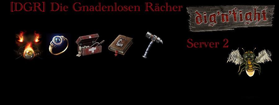 [DGR] Die gnadenlosen R�cher Server 2