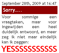 voor ingewijden een heel duidelijk antwoord